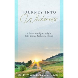 Journey Into Wholeness: A Devotional